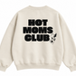Hot Moms Club Sweater